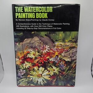Vintage 70s Watercolor Painting Book‎ Wendon Blake Claude Croney Art Guide